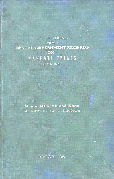 ASBP_010_Document on Wahhabi Trials by Muin-ud-Din Ahmad. Khan (1961)