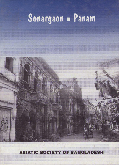 ASBP_074_Sonargaon-Panam by A. B. M. Hussain (ed.) (1997)