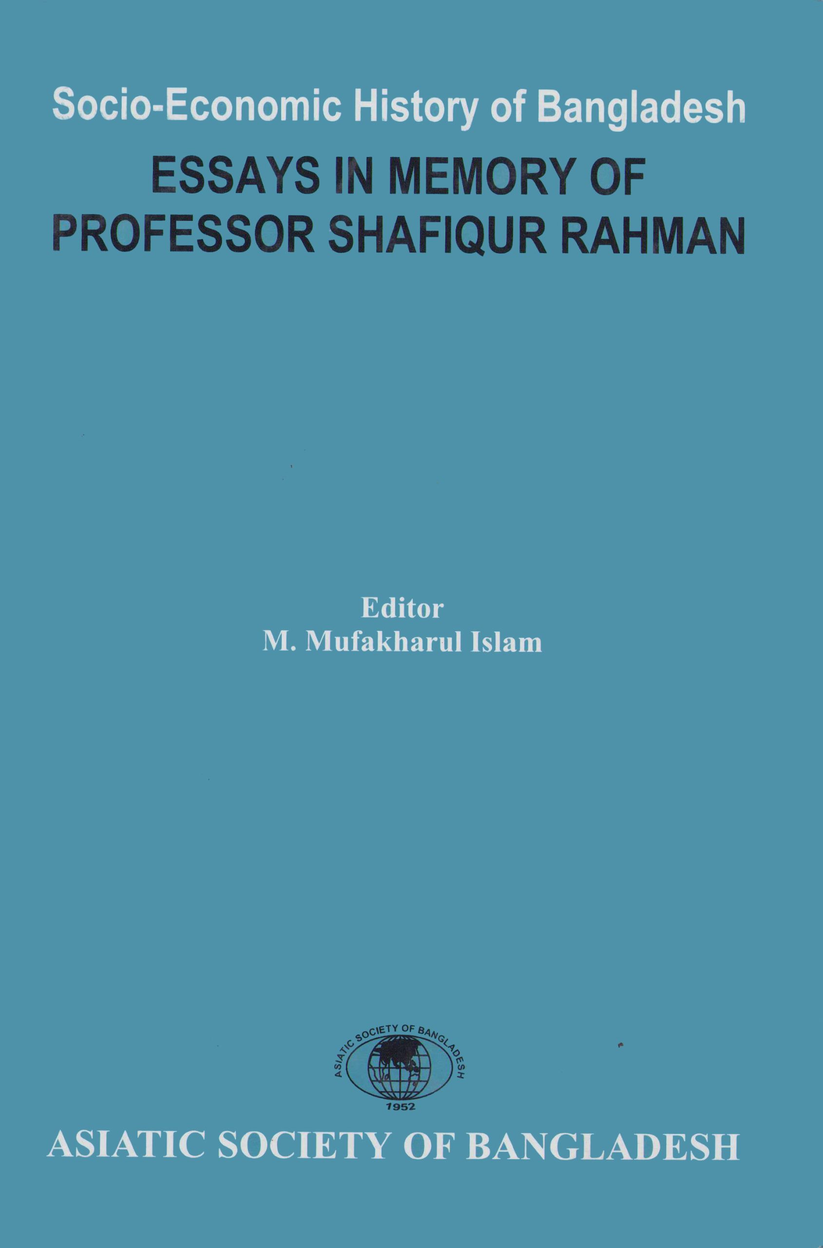 ASBP_089_Socio-Economic History of Bangladesh by Mufakhraul Islam (Editor) (2004)