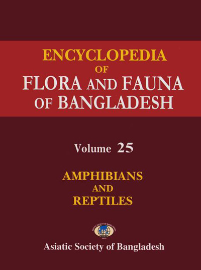 ASBP_103_Flora and Fauna of Bangladesh (28 vols.) by Zia Uddin Ahmed (Chief Editor) (2008) Vol. - 25. Amphibians and Reptiles